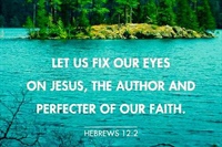 JUST THINKING: Fixing Our Eyes on the Unseen