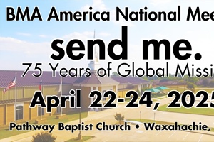 Greetings, Fellow BMA Churches!