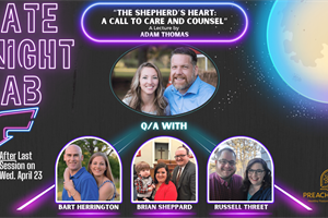 “The Shepherd’s Heart: A Call to Care and Counsel”