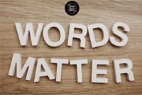 STUDENT MINISTRY: The Words Matter