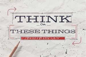 EVERYTHING WE NEED: Think, Ponder, Practice