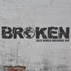 A Broken Heart For A Broken World