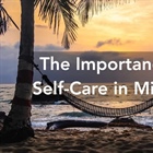 Self-Care in Ministry: The Body