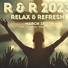 R & R Retreat is Back