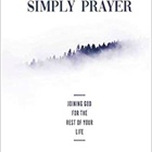 RESOURCE: Simply Prayer by Bill Elliff