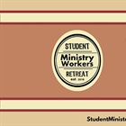 STUDENT MINISTRY WORKSHOP: A Day of Connection, Training and Encouragement