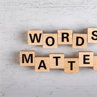 EVERYTHING WE NEED: Our Words Matter