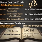 Break Out The Truth Bible Conference #2