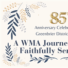 Greenbrier District WMA Plans 85th Celebration