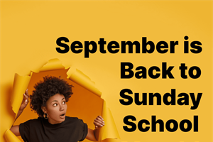 Back to Sunday School Month