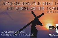 BMA of Arkansas- Remembering Our First Love: The Christ of the Gospel