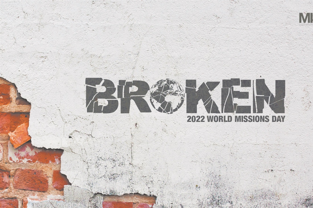 Broken: World Missions Day 2022 Set For Feb. 27