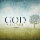 Only God is Truly Faithful