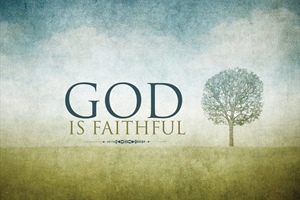 Only God is Truly Faithful