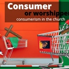 Signs You Are a Church Consumer Instead of a Committed Church Member