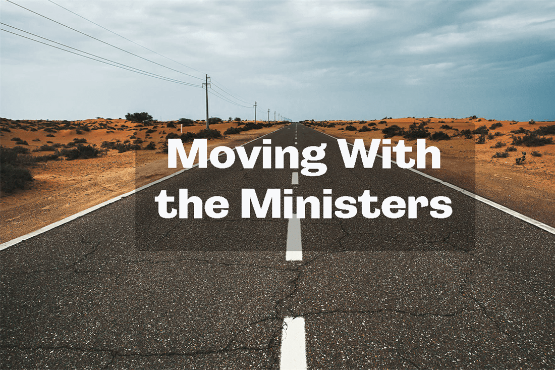 MOVING WITH THE MINISTERS: January 18, 2023