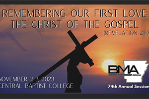 BMA of Arkansas: Encourage Others With Your Presence and Be Encouraged