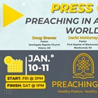 The Preaching Lab 2025 Conference: Preaching in a Hostile Age