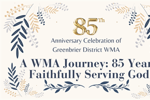 Greenbrier District WMA Plans 85th Celebration