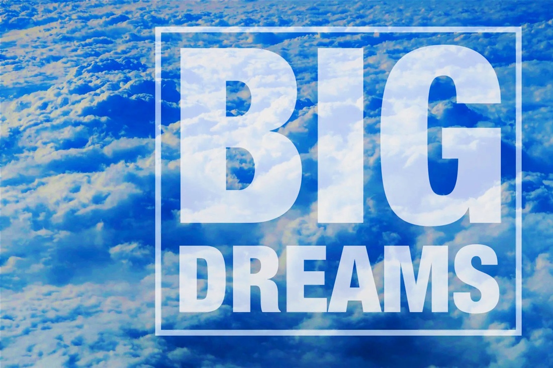 STUDENT MINISTRY: Dream Big!