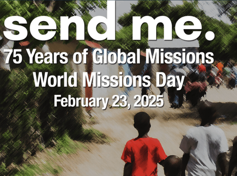 World Missions Day: 75 Years of Global Missions