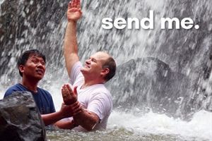 WORLD MISSIONS DAY: Send Me - Asia