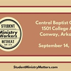 STUDENT MINISTRY WORKSHOP: A Day of Connection, Training and Encouragement