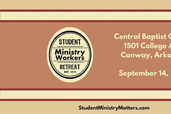 STUDENT MINISTRY WORKSHOP: A Day of Connection, Training and Encouragement