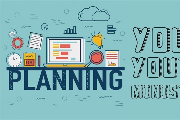 STUDENT MINISTRY: Planning for The New School Year