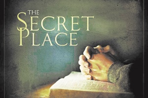 Living in the Secret Place