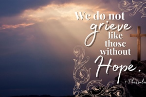 Our Loss, Heaven's Gain (Part 2)