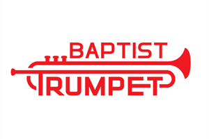 How Do We Associate? (Part 2 - Baptist Trumpet)
