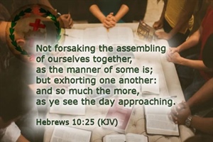 EVERYTHING WE NEED: Assembling With The Saints