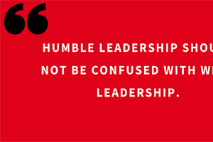 Leading Requires Humility