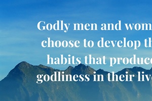 HEALTHY CHURCH: Habits Determine Who You Are
