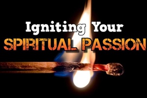 HEALTHY CHURCHES: Spiritual Passion