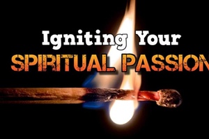 HEALTHY CHURCHES: Spiritual Passion