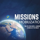 MISSIONS WORLD: Mobilizing the Church