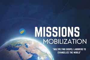 MISSIONS WORLD: Mobilizing the Church