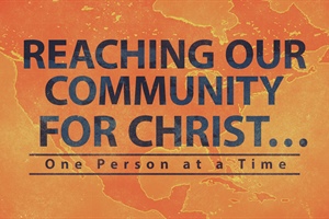 HEALTHY CHURCH: Reaching Your Neighbors