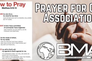 Praying for Our Association (Part 6)