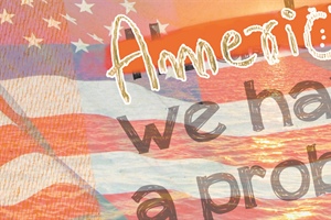 JUST THINKING: We Have A Problem!